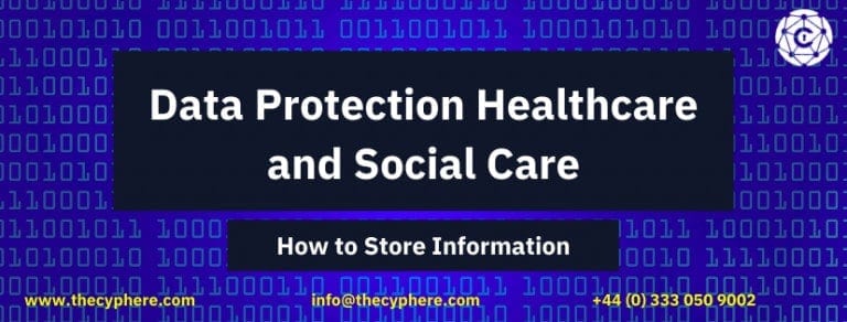 Data Protection Healthcare and Social Care How to Store Information 768x292 1