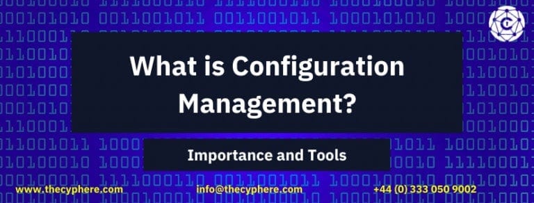 What is Configuration Management Importance and Tools 768x292 1