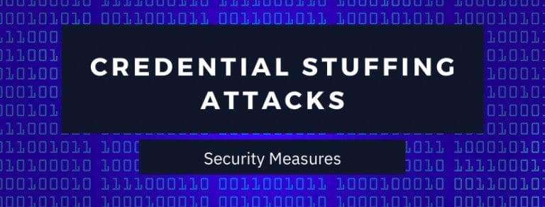 Credential Stuffing Attacks and Security Measures 768x292 1