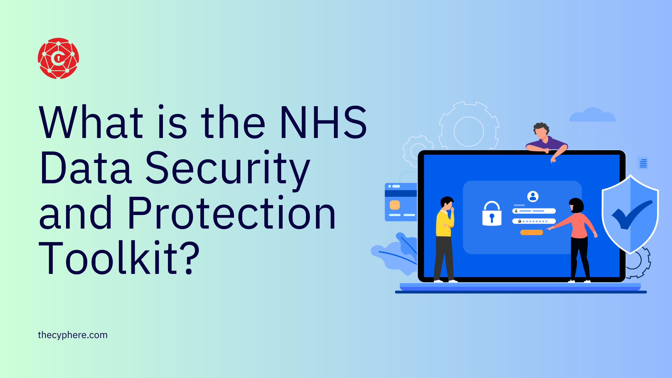 What is the nhs data security and protection toolkit 