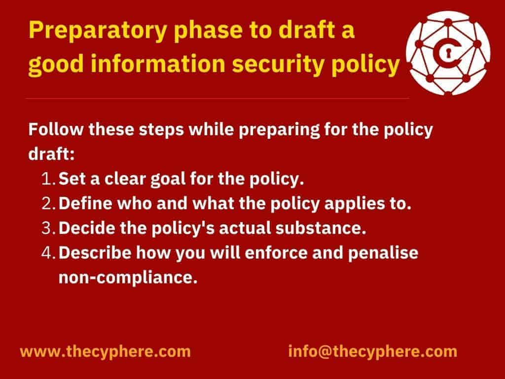 Preparatory phase to draft a good information security policy
