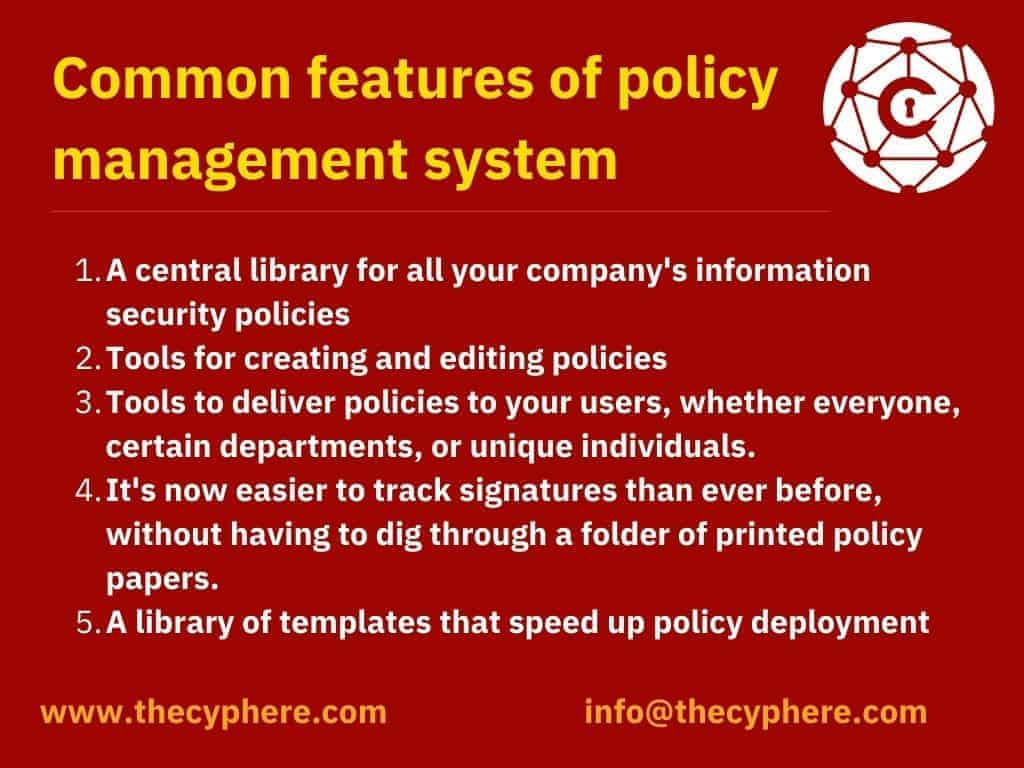 common features of a policy management system
