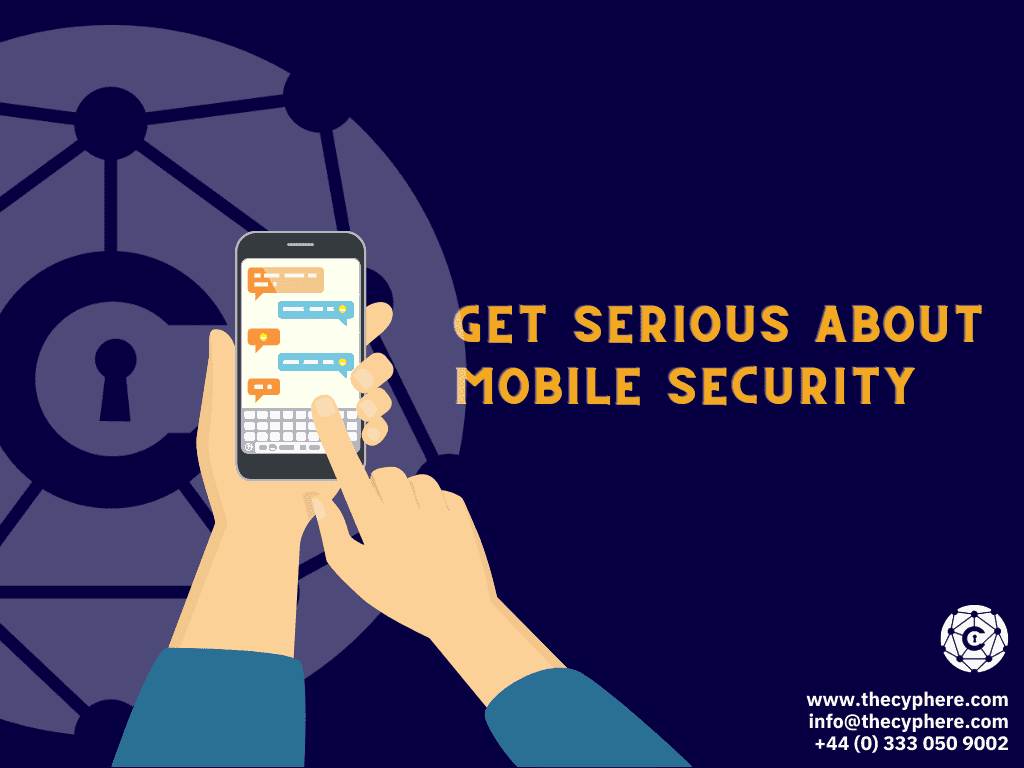 getting serious about mobile security