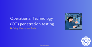 33 operational technology penetration testing process