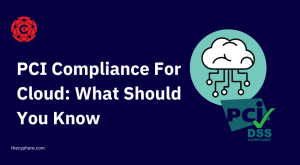 62 PCI Compliance For Cloud