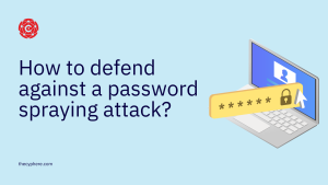 50 How to defend against a password spraying attack