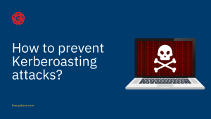 51 How to prevent kerberoasting attacK