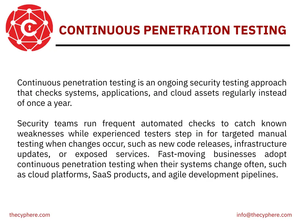 28 Types of Penetration Testing: Knowledge-Based, Target-Specific And Others 23 continuous penetration testing